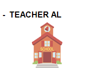 -  TEACHER AL